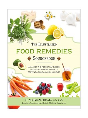 cover image of The Illustrated Food Remedies Sourcebook